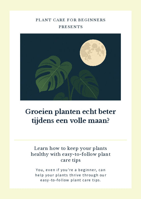 Groeien planten echt beter tijdens een volle maan?